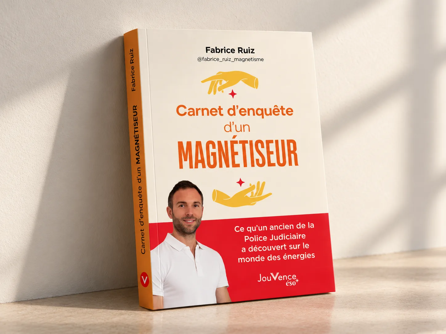 Couverture du livre Carnet d’enquête d’un magnétiseur de Fabrice Ruiz